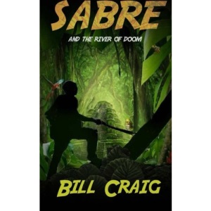 Sabre and the River of Doom: Volume 2