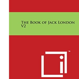 The Book of Jack London V2