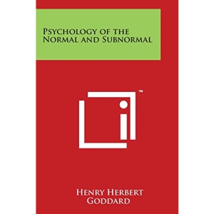 Psychology of the Normal and Subnormal