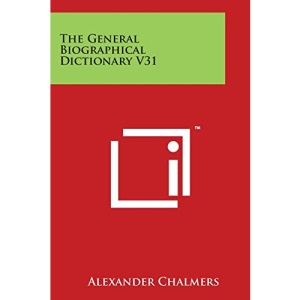 The General Biographical Dictionary V31