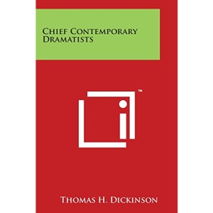 Chief Contemporary Dramatists