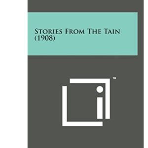 Stories from the Tain (1908)