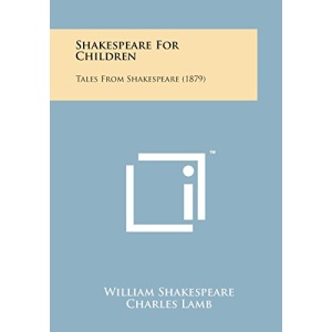 Shakespeare for Children: Tales from Shakespeare (1879)