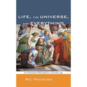 Life, the Universe, and Everything