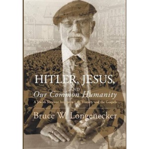 Hitler, Jesus, and Our Common Humanity
