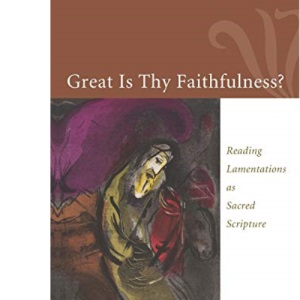 Great Is Thy Faithfulness?
