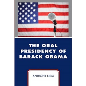 The Oral Presidency of Barack Obama