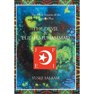 The Devil and Elijah Muhammad