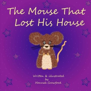 The Mouse That Lost His House