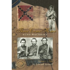 Three Came Home - Sam: A Civil War Trilogy: Volume 2