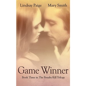 Game Winner: Volume 3 (The Penalty Kill Trilogy)