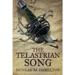 The Telastrian Song: Society of the Sword Volume 3