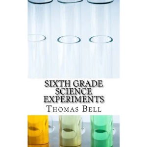 Sixth Grade Science Experiments