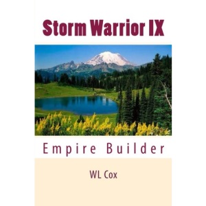 Storm Warrior IX: Empire Builder: Volume 9