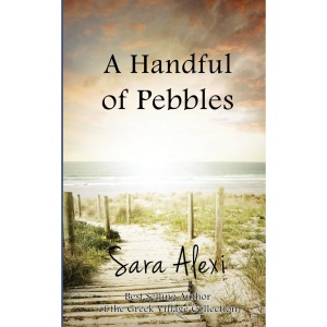 A Handful of Pebbles: Volume 7 (The Greek Village Collection)