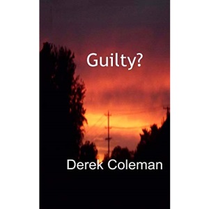 Guilty?: Volume 1 (Dean & Steph)