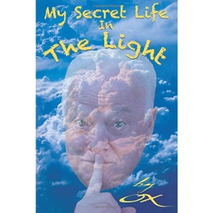 My Secret Life In The Light