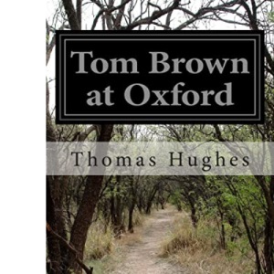 Tom Brown at Oxford