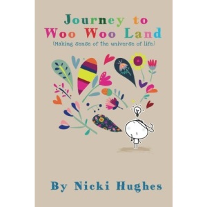 Journey to Woo Woo Land