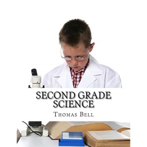 Second Grade Science: (For Homeschool or Extra Practice)
