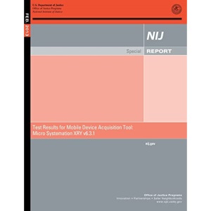 Test Results for Mobile Device Acquisition Tool: Micro Systemation XRY v6.3.1