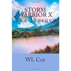 Storm Warrior X: The Journey: Volume 10