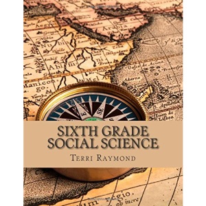 Sixth Grade Social Science: (For Homeschool or Extra Practice)