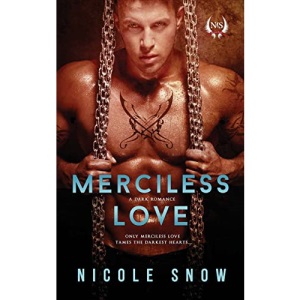Merciless Love: A Dark Romance