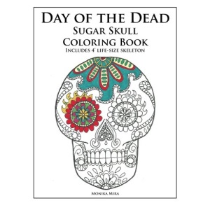 Day of the Dead Sugar Skull Coloring Book