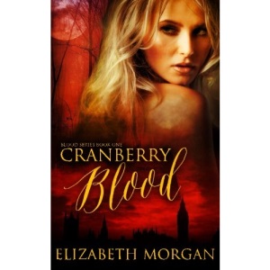 Cranberry Blood: Book One: Volume 1