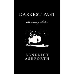 Darkest Past: Haunting Tales