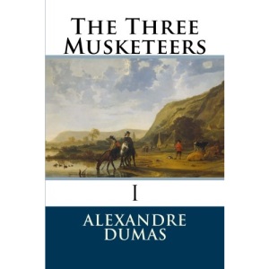 The Three Musketeers: Volume 1