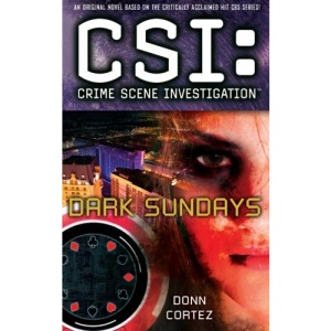 Csi: Crime Scene Investigation: Dark Sundays