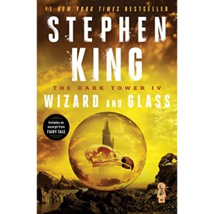 The Dark Tower IV: Wizard and Glass: 4