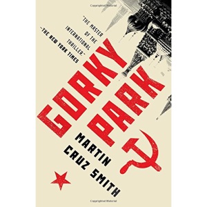 Gorky Park, 1 (Arkady Renko Novels)