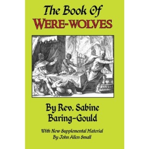 The Book of Were-Wolves