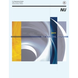 2011 NIJ Annual Report