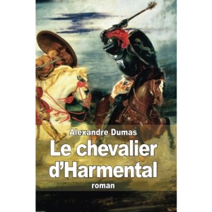 Le chevalier d'Harmental