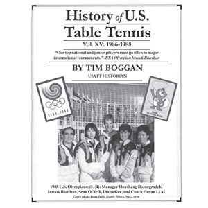 History of U.S. Table Tennis Volume 15