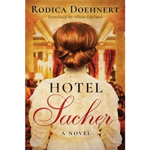 Hotel Sacher: A Novel