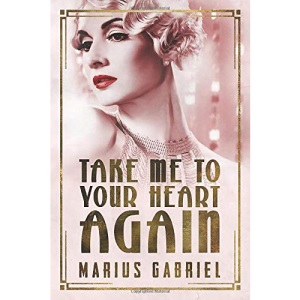 Take Me To Your Heart Again: 2 (The Redcliffe Sisters, 2)