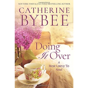 Doing It Over: 1 (A Most Likely To Novel)