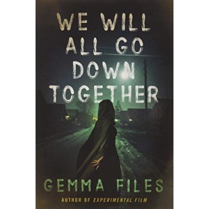 We Will All Go Down Together