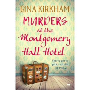 Murders at the Montgomery Hall Hotel (The Prunella Pearce Mysteries)