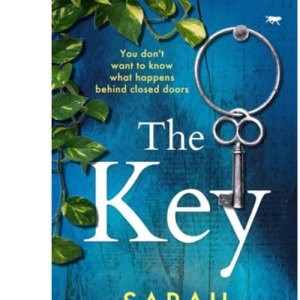 The Key: a stunning psychological thriller full of mystery and suspense