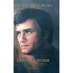 Mickey Newbury Crystal & Stone: Second Edition