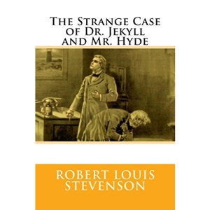 The Strange Case of Dr. Jekyll and Mr. Hyde