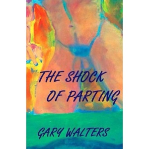 The Shock of parting