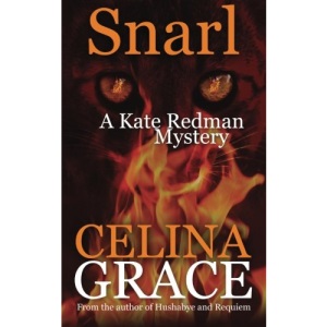Snarl (A Kate Redman Mystery: Book 4): Volume 4 (The Kate Redman Mysteries)