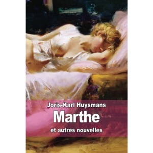 Marthe: et autres nouvelles